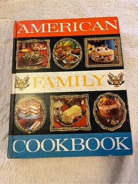 The American Family Cookbook - First Edition 1971